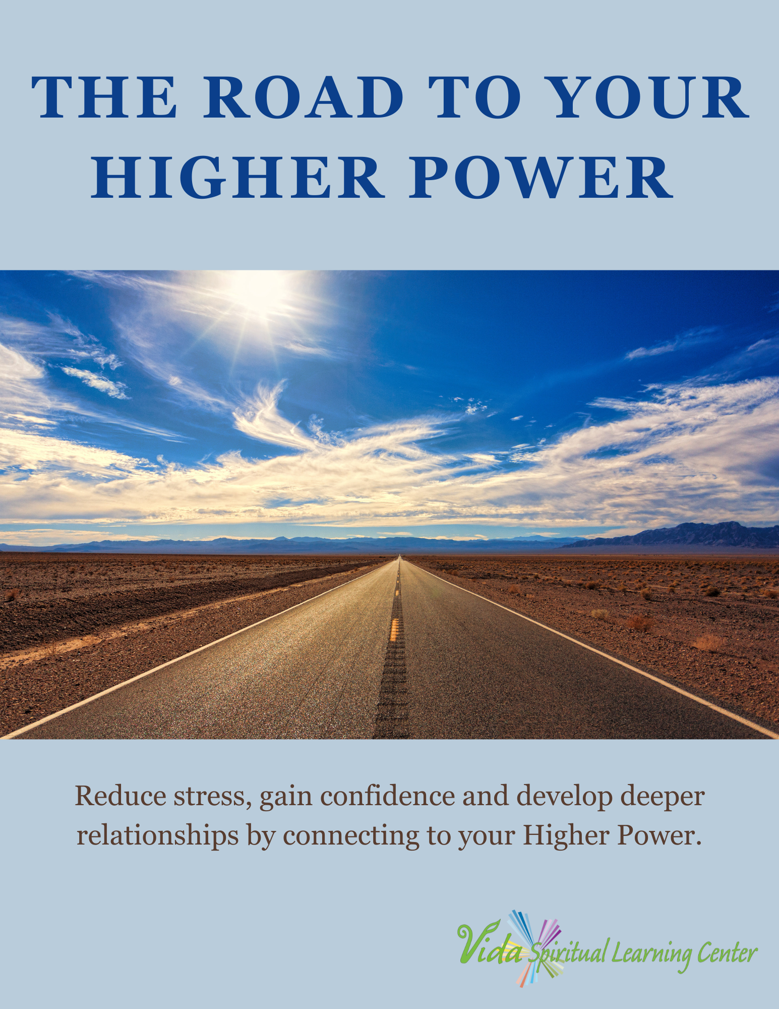 Road to Your Higher Power
